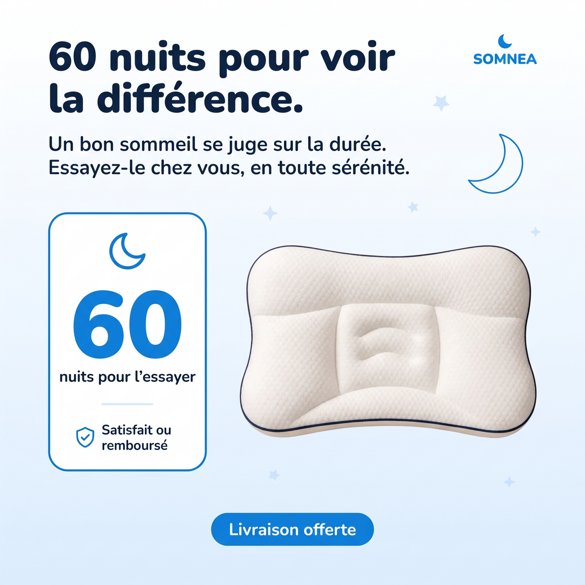 60 nuits pour essayer SOMNEA